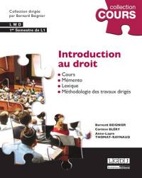 Introduction au droit : cours et travaux dirigés : 1er semestre de L1, LMD