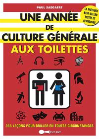 Une année de culture générale aux toilettes