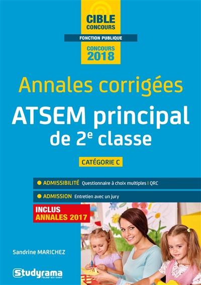 ATSEM principal de 2e classe : annales corrigées 2018 : catégorie C