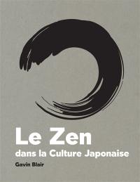 Le zen dans la culture japonaise