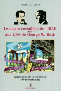 Le destin corinthien de l'Irak face aux USA de George W. Bush : application de la théorie de l'événementialité