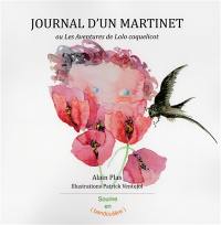Journal d'un martinet ou Les aventures de Lolo coquelicot