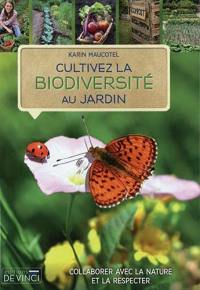 La biodiversité au jardin