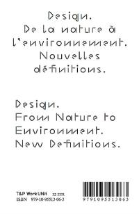 Design : de la nature à l'environnement : nouvelles définitions. Design : from nature to environment : new definitions