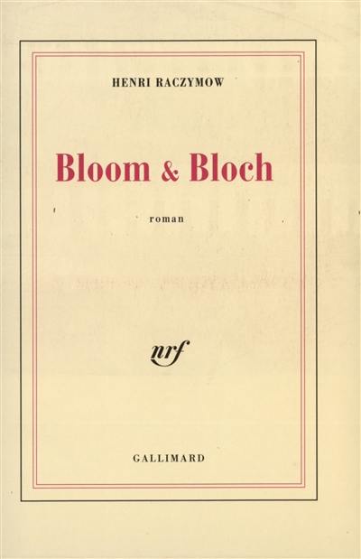 Bloom et Bloch