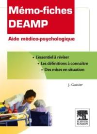 Mémo-fiches DEAMP : aide médico-psychologique