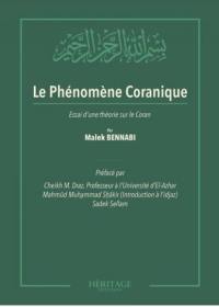 Le phénomène coranique : essai d'une théorie sur le Coran