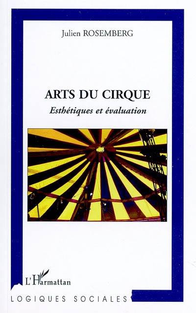 Arts du cirque : esthétiques et évaluation