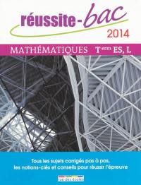 Réussite-bac 2014 : mathématiques, terminales ES, L