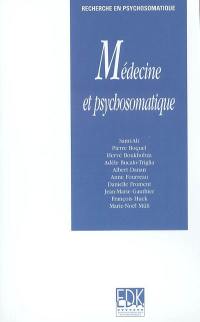 Médecine et psychosomatique