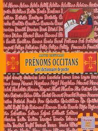 Les prénoms occitans : petit dictionnaire de poche