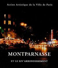 Montparnasse et le XIVe arrondissement