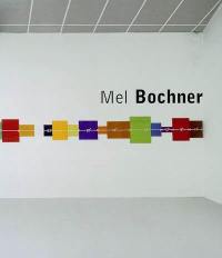 Mel Bochner, measurements : works from the 1960's-1990's : exposition, Dijon, FRAC Bourgogne, 19 sept.-4 nov. 2000