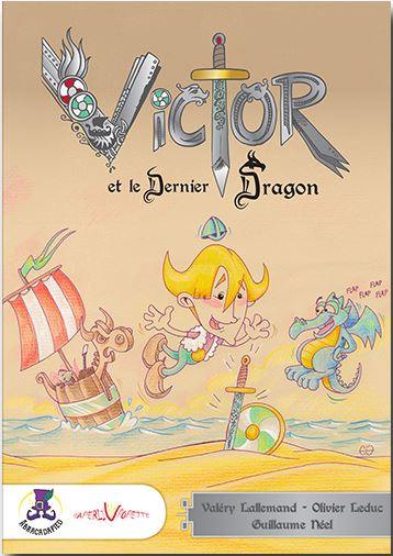 Victor et le dernier dragon