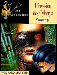 L'invasion des cyborgs
