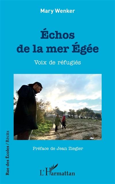 Echos de la mer Egée : voix de réfugiés