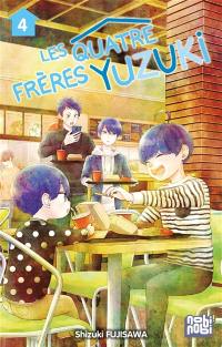 Les quatre frères Yuzuki. Vol. 4