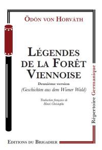 Légendes de la forêt viennoise : deuxième version : pièce populaire en sept tableaux. Geschichten aus dem Wiener Wald