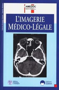 L'imagerie médico-légale