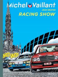 Michel Vaillant. Vol. 46. Racing show