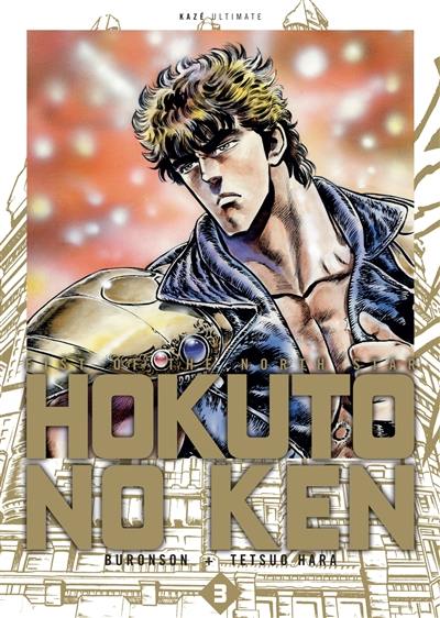 Hokuto no Ken : fist of the North Star : deluxe. Vol. 3
