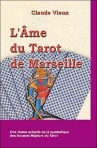 L'âme du tarot de Marseille