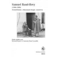 Samuel Baud-Bovy (1906-1986) : néohelléniste, ethnomusicologue, musicien