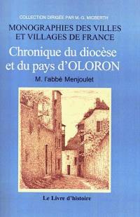 Chronique du diocèse et du pays d'Oloron. Vol. 2. 1481-1796