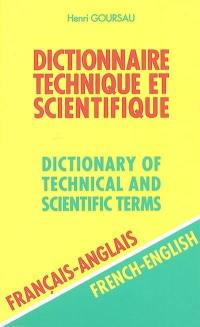 Dictionnaire technique et scientifique. Vol. 2. Français-anglais. Dictionnary of technical and scientific terms. Vol. 2. Français-anglais
