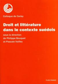 Droit et littérature dans le contexte suédois : colloque de Cerisy-la-Salle, 3-10 septembre 1997