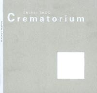 Crematorium : Shuhei Endo