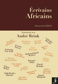 Ecrivains africains : entretiens avec André Brink, Calixthe Beyala, Rachid Boudjedra...