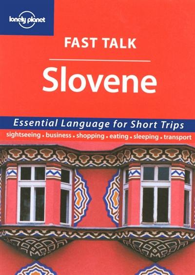 Fast talk Slovene
