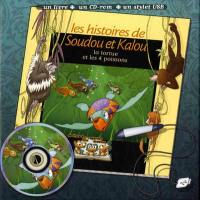 Les histoires de Soudou et Kalou. La tortue et les 4 poissons : un livre à... regarder, lire, écouter