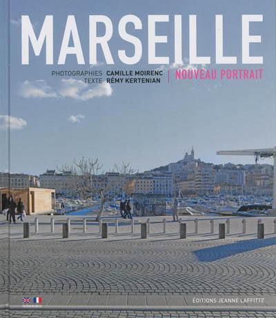 Marseille : nouveau portrait