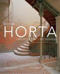 Victor Horta, l'architecte de l'Art nouveau