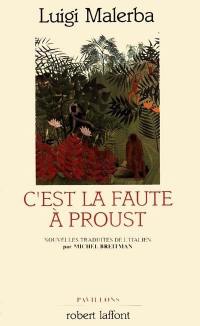 C'est la faute à Proust