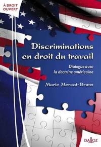 Discriminations en droit du travail : dialogue avec la doctrine américaine