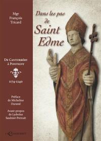 Dans les pas de saint Edme : de Cantorbéry à Pontigny : 1174-1240