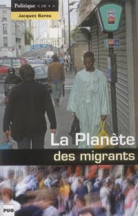 La planète des migrants : circulations migratoires et constitution de diasporas à l'aube du XXIe siècle