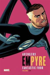 Empyre : Avengers, Fantastic Four. Vol. 4