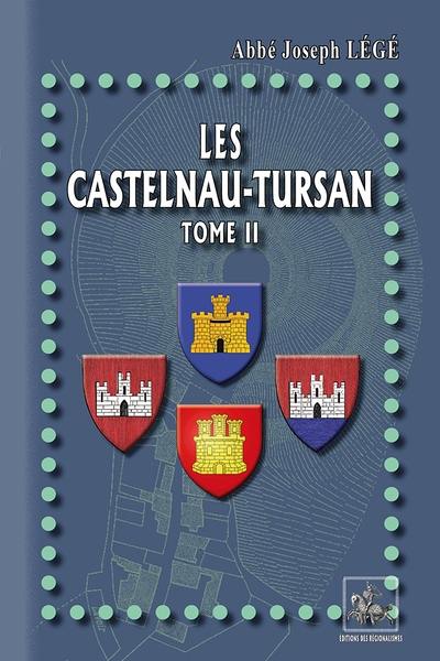 Les Castelnau-Tursan. Vol. 2