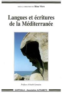 Langues et écritures de la Méditerranée : actes du forum des 9, 10 et 11 mars 2001, Maison du séminaire, Nice