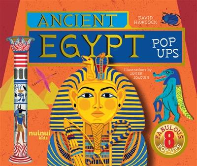 Ancient Egypt : pop ups : 8 fabulous pop ups