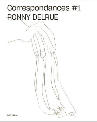 Correspondances #1 : Ronny Delrue