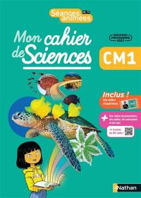Mon cahier de sciences CM1 : nouveau programme 2023