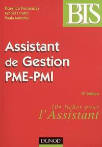 Assistant de gestion PME-PMI : 104 fiches pour l'assistant