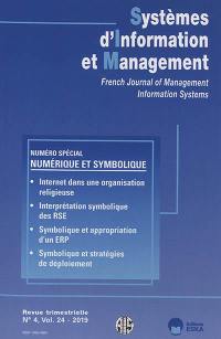Systèmes d'information et management, n° 4 (2019). Numérique et symbolique