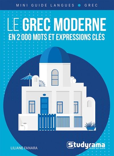 Le grec moderne en 2.000 mots et expressions clés