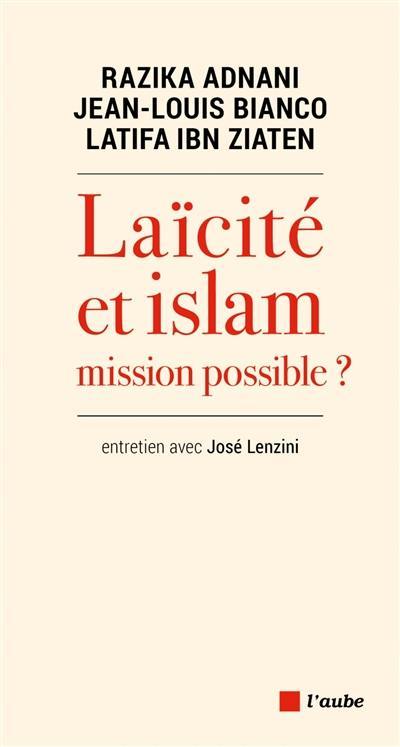 Laïcité et islam, mission possible ?